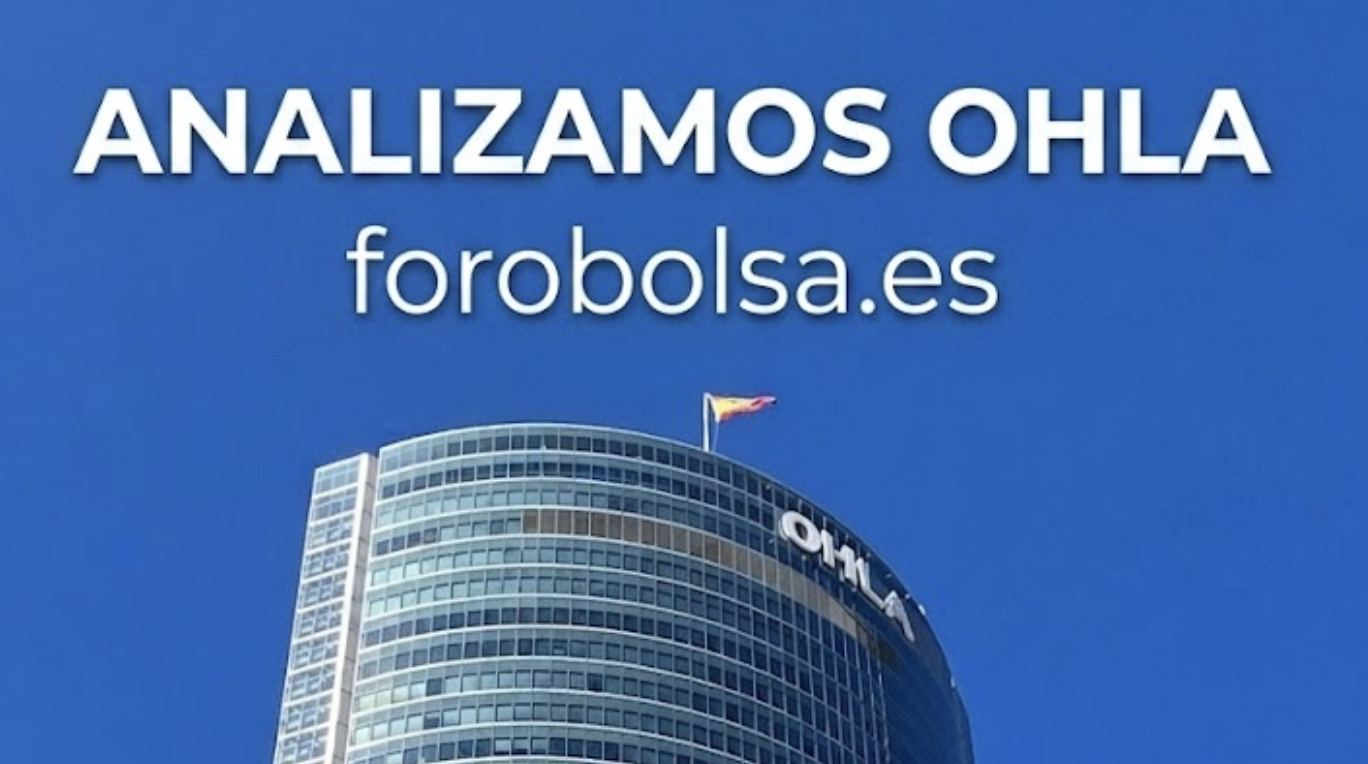 OHLA al Descubierto: La Verdad Tras Canalejas, la Nueva Realidad de su Cotización y el Camino Hacia el Valor