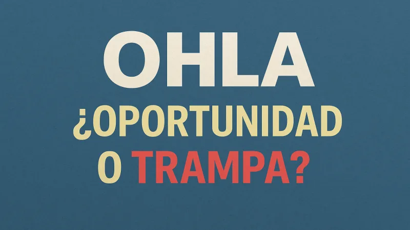 ¿OHLA puede recuperar los 0,50€ o ya es una trampa para inversores?