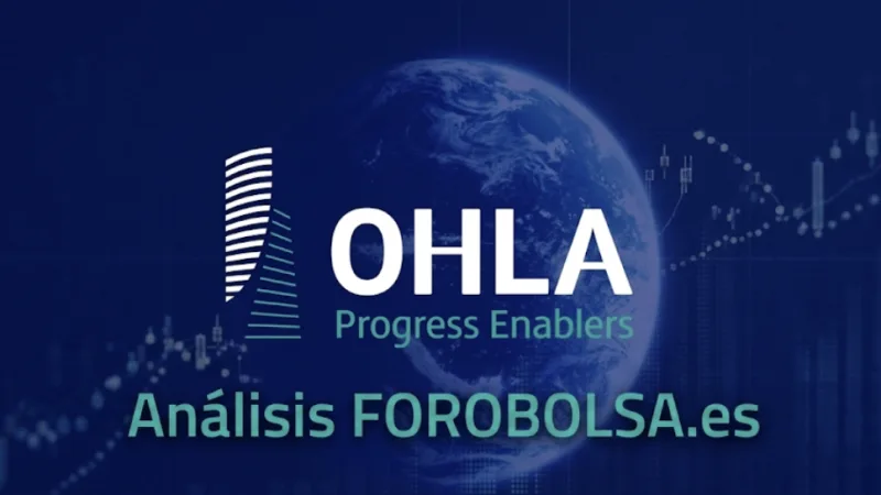 OHLA Resurge de sus Cenizas: Análisis del Histórico Retorno a Beneficios en el Primer Trimestre de 2026 y su Verdadero Valor Fundamental