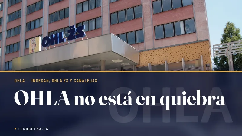 OHLA no está en quiebra