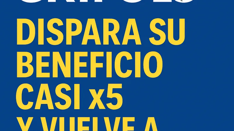 Grifols dispara su beneficio casi x5 y vuelve a repartir dividendo